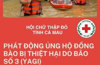 PHÁT ĐỘNG ỦNG HỘ ĐỒNG BÀO BỊ THIỆT HẠI DO CƠN BÃO SỐ 3 (YAGI)