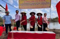 Khởi công cầu nông thôn tại xã Phan Ngọc Hiển: Nối nhịp yêu thương, mở lối phát triển