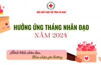 HỘI CHỮ THẬP ĐỎ TỈNH KÊU GỌI ỦNG HỘ THÁNG NHÂN ĐẠO NĂM 2024